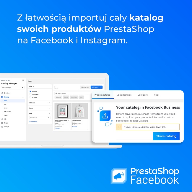 Zwiększ swoją sprzedaż dzięki modułowi PrestaShop integrującemu sklep internetowy z Facebookiem i Instagramem 