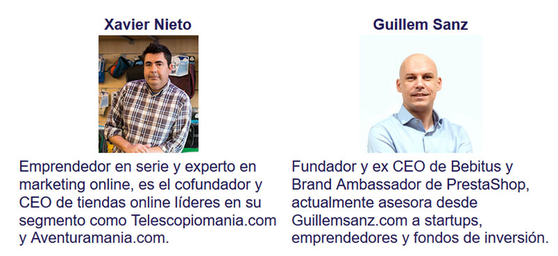 Xavier Nieto, CEO de Telescopiomania.com y Aventuramania.com y Guillem Sanz, Brand Embassador de PrestaShop